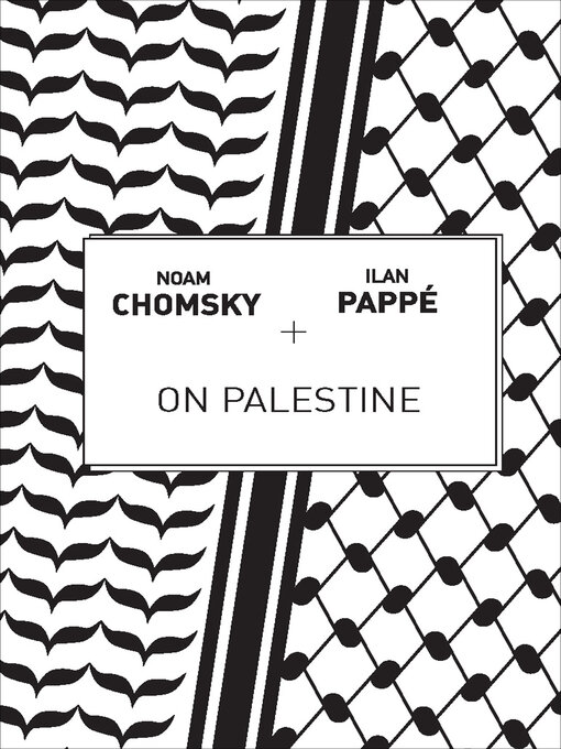 Title details for On Palestine by Noam Chomsky - Available